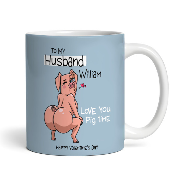 Funny Gift For Husband Love You Pig Time Valentine's Day Gift Personalized Mug