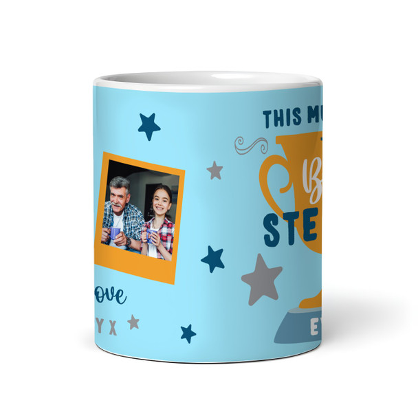 Best Stepdad Gift Trophy Photo Blue Tea Coffee Personalized Mug