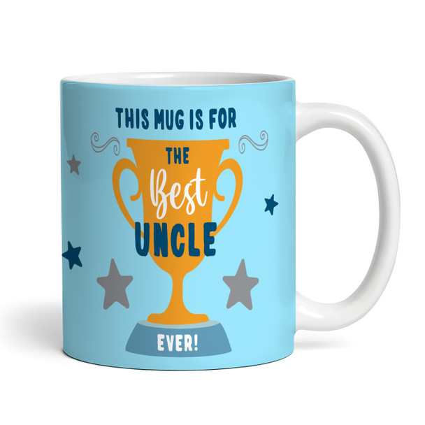 Best Uncle Gift Trophy Photo Blue Tea Coffee Personalized Mug