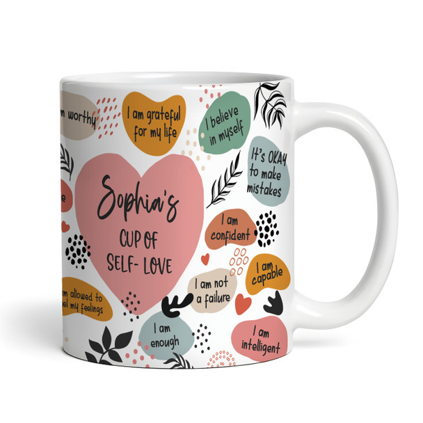 Black Leaves Cup Of Self Love Positive Affirmations Gift Tea Personalized Mug