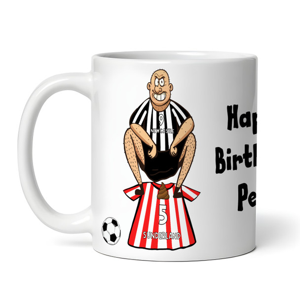 Newcastle Shitting On Sunderland Funny Soccer Gift Team Personalized Mug