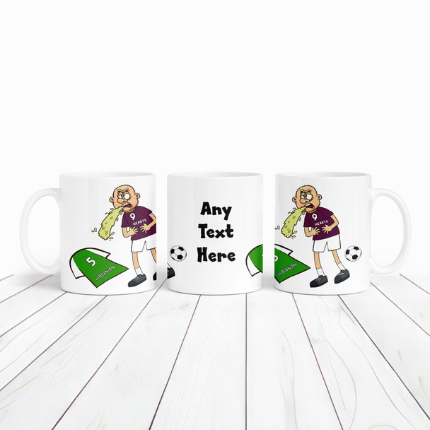 Hearts Vomiting On Hibernian Funny Soccer Gift Team Rivalry Personalized Mug