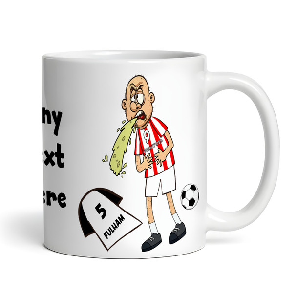 Brentford Vomiting On Fulham Funny Soccer Gift Team Rivalry Personalized Mug