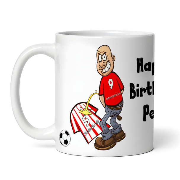 Middlesbrough Weeing On Sunderland Funny Soccer Gift Team Personalized Mug