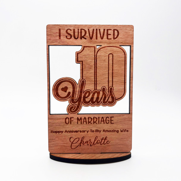 I Survived 10 Years Of Marriage Wedding Anniversary Keepsake Personalized Gift