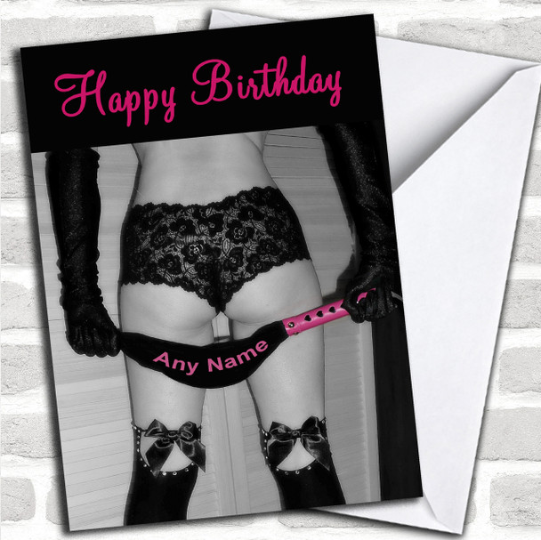 Sexy Lady Bondage Whip Funny Personalized Birthday Card