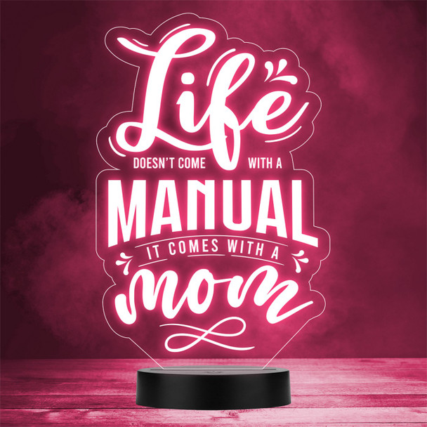 Life Manual Funny Mum or Mom Sign Quote Personalized Gift Color Changing LED Lamp Night Light