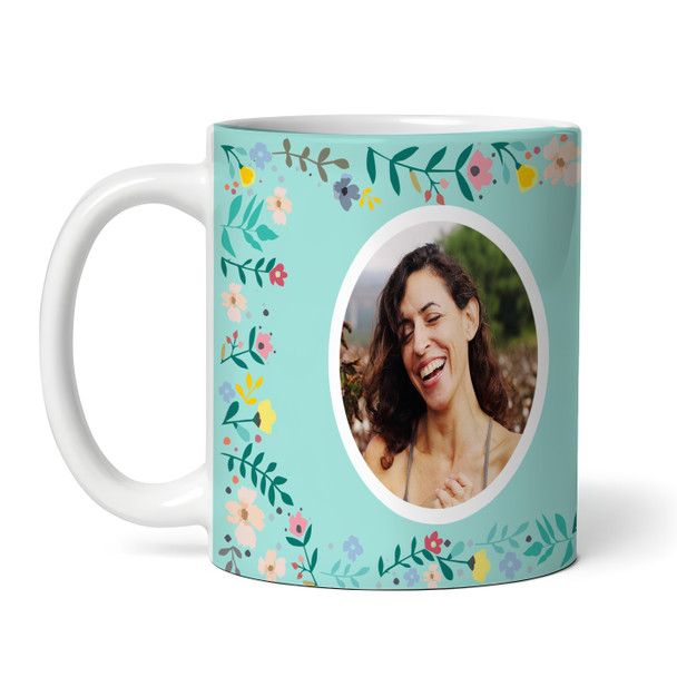 Thank You Gift For Gardener Flowers Green Photo Coffee Tea Cup Personalized Mug