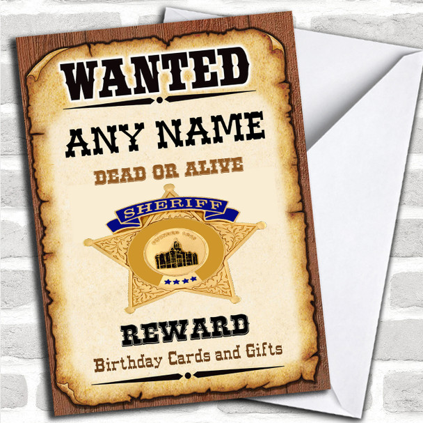 Western Wanted By Sheriff Funny Personalized Birthday Card