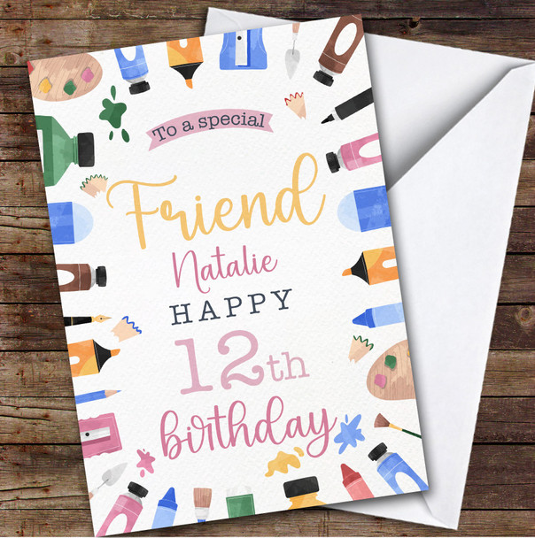 Friend 12th Art And Crafts Custom Personalized Birthday Card