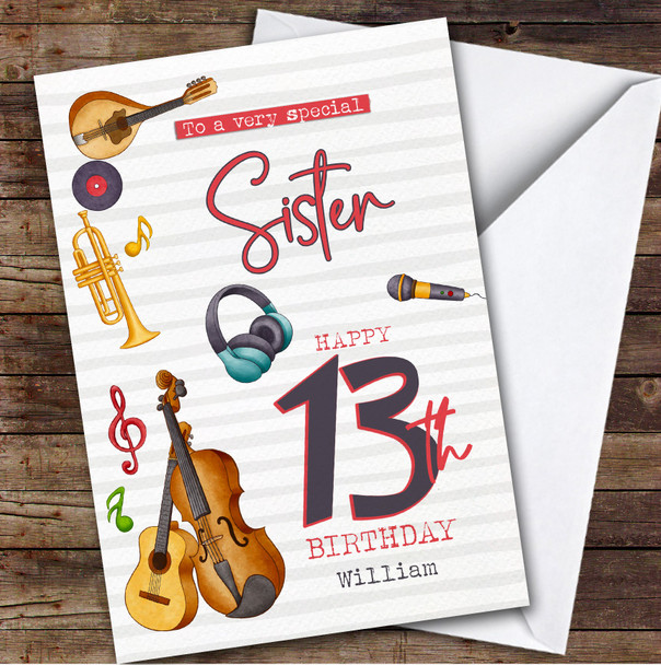 Sister 13th Music Instruments Teenager Custom Personalized Birthday Card