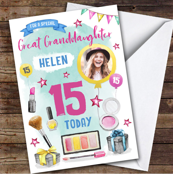 Make Up Beauty Photo Great Granddaughter 15th Teenage Personalized Birthday Card