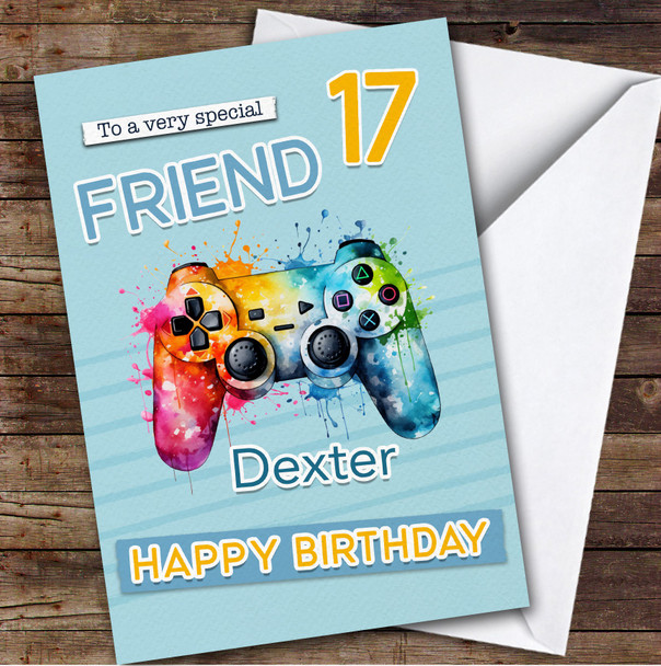 Friend 17th Gamepad Splash Gamer Teenager Custom Personalized Birthday Card