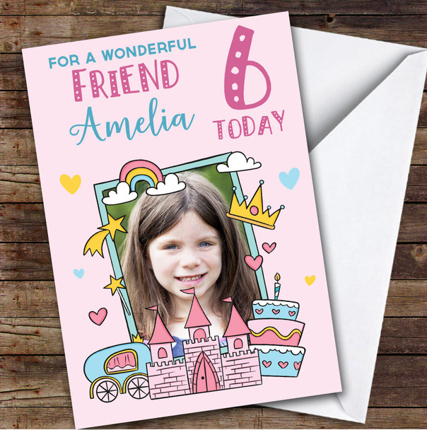 Girl's Princess Rainbow Pink Photo Friend 6th Birthday Personalized Card