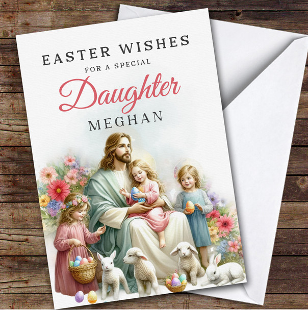 Daughter Personalized Easter Card Jesus With Children