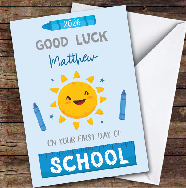 Personalized First Day Of School Card For Anyone Sun Blue Crayon