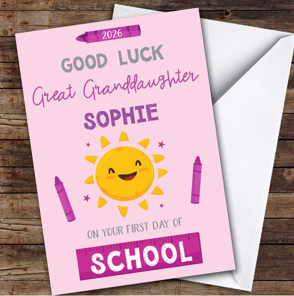 Personalized First Day Of School Card For Great Granddaughter Sun Pink Crayon