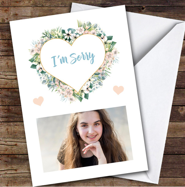 Personalized I'm Sorry Card For Anyone Photo Flower Heart