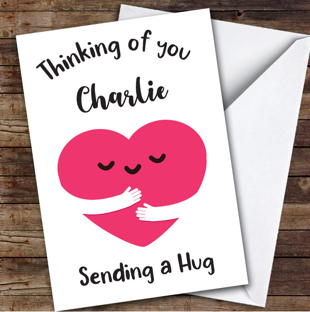 Personalized Thinking Of You Card For Anyone Heart Hug