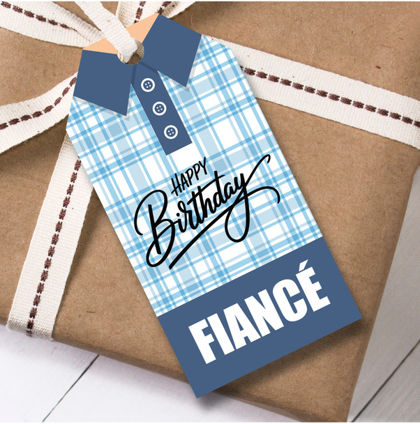 Birthday 12 Large Gift Tags For Fiance Blue Check Shirt Birthday