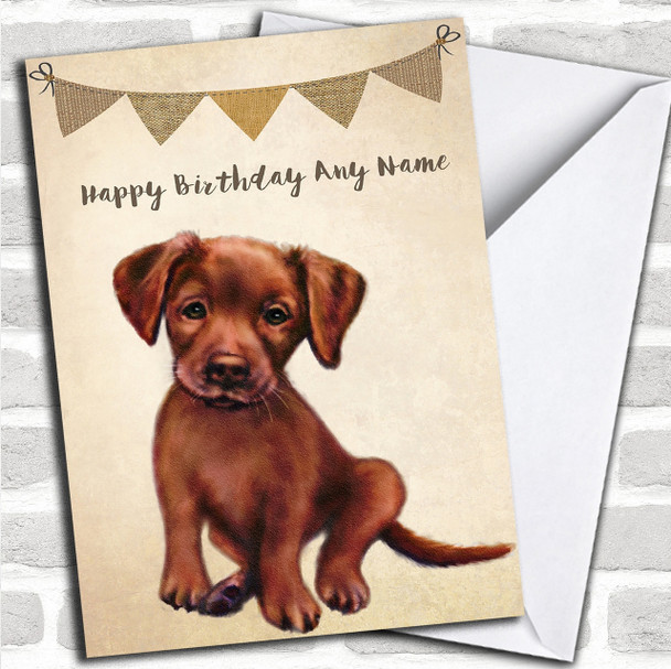 Vintage Burlap Bunting Dog Chocolate Labrador Puppy Personalized Birthday Card