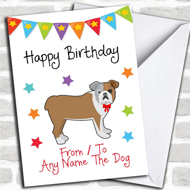 To From Dog Bulldog Personalized Birthday Card