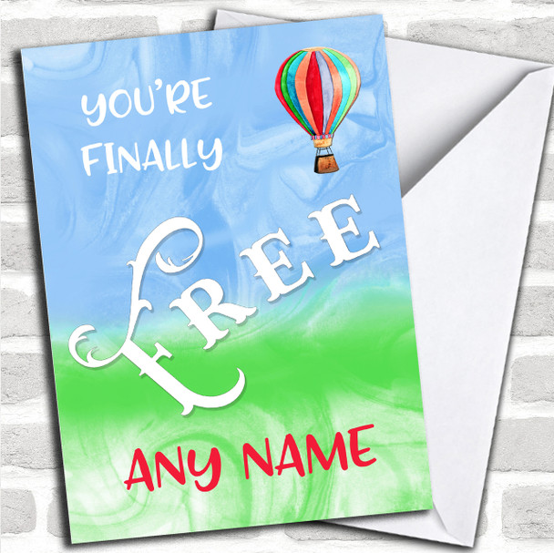 Finally Free Divorce / Break Up Personalized Card
