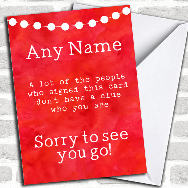 Funny Don't Know You Leaving / New Job Personalized Card