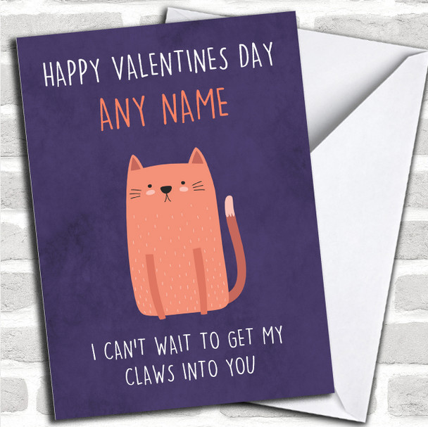 Funny Cat Claws Into You Valentines Personalized Card