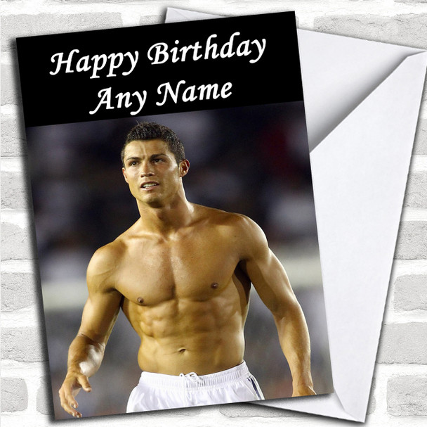 Ronaldo Topless Personalized Birthday Card