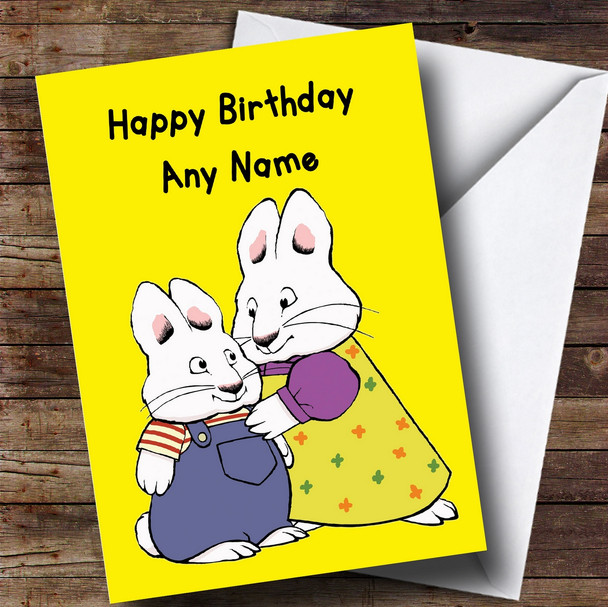 Personalized Yellow Max & Ruby Children's Birthday Card