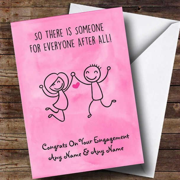 Personalized Funny Someone For Everyone Engagement Card