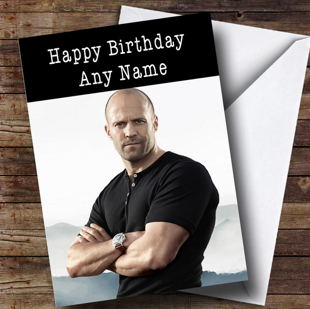 Personalized Jason Statham Celebrity Birthday Card
