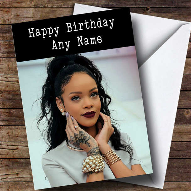 Personalized Rihanna Celebrity Birthday Card