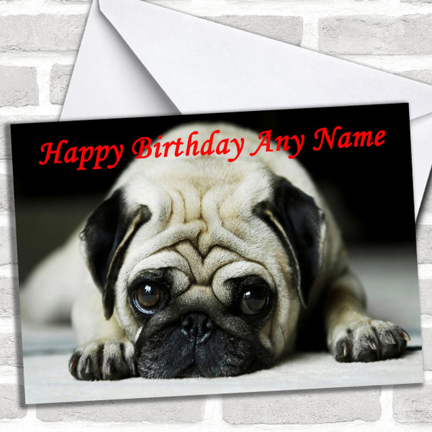 Sad Pug Dog Personalized Birthday Card