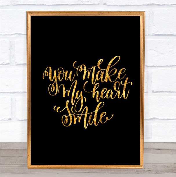 Make My Heart Smile Quote Print Black & Gold Wall Art Picture