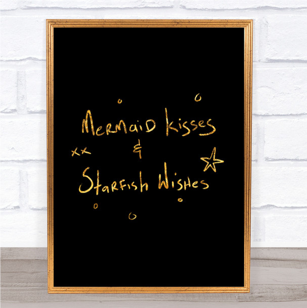 Mermaid Kisses Quote Print Black & Gold Wall Art Picture
