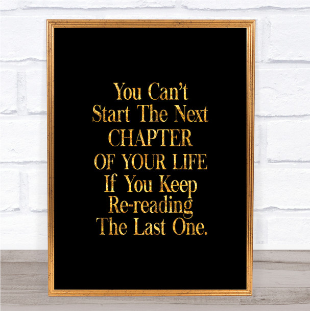 Next Chapter Quote Print Black & Gold Wall Art Picture