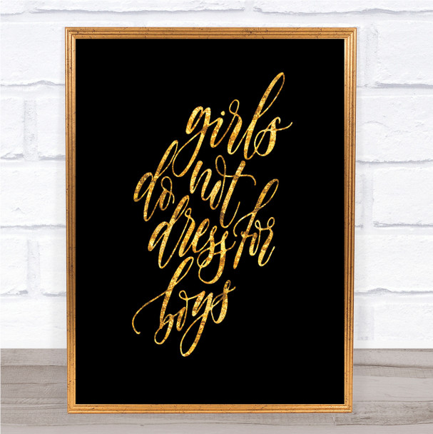 Dress For Boys Quote Print Black & Gold Wall Art Picture