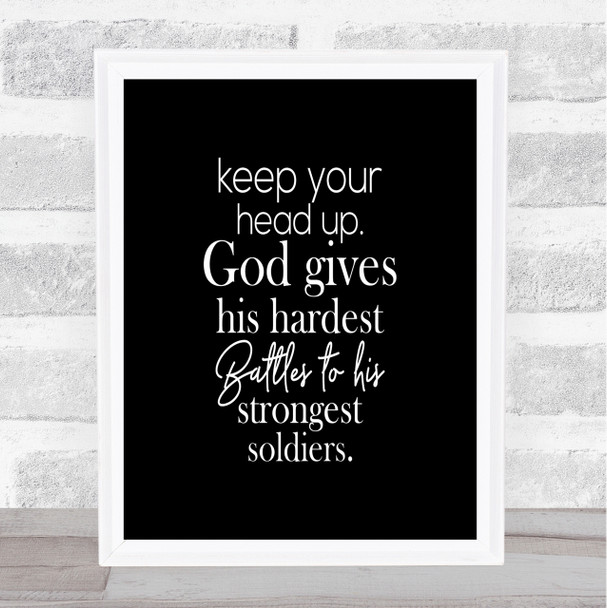 Head Up Quote Print Black & White