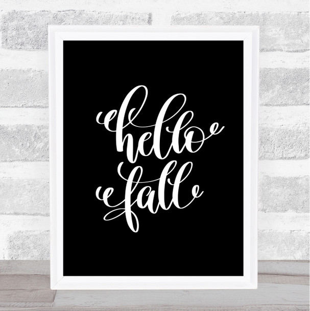 Hello Fall Quote Print Black & White