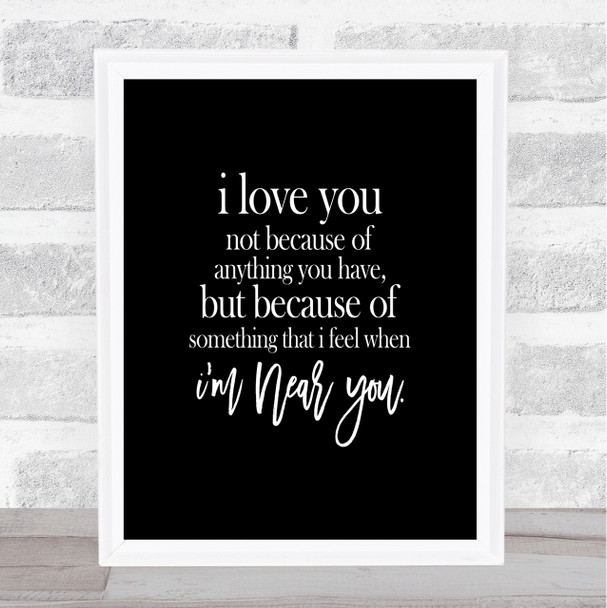I Love You Quote Print Black & White