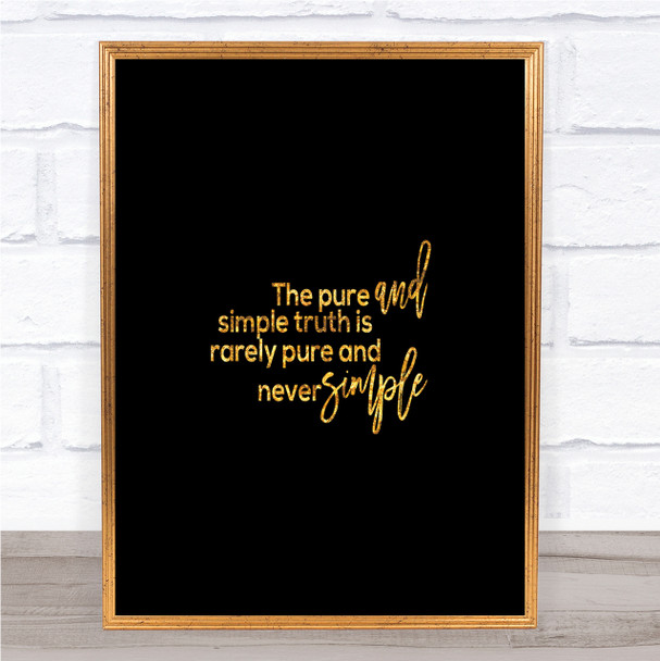 Pure And Simple Quote Print Black & Gold Wall Art Picture
