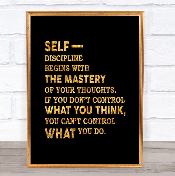 Self Discipline Quote Print Black & Gold Wall Art Picture