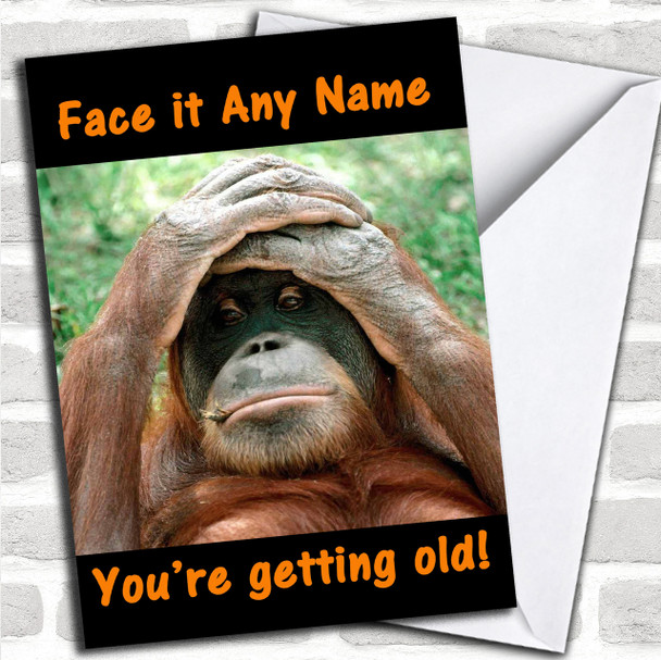 Fed Up Orangutan Personalized Birthday Card