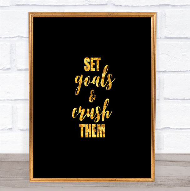 Set Goals Quote Print Black & Gold Wall Art Picture