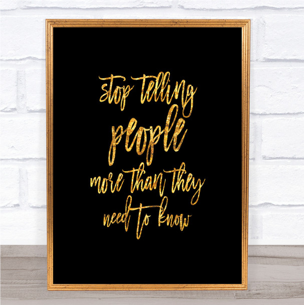 Telling People Quote Print Black & Gold Wall Art Picture