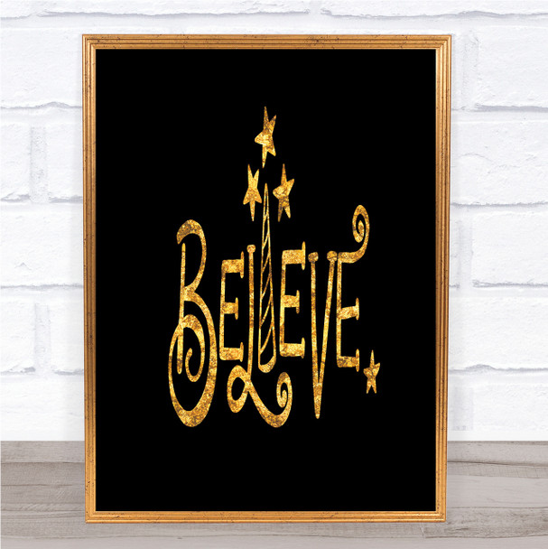 Believe Unicorn Quote Print Black & Gold Wall Art Picture