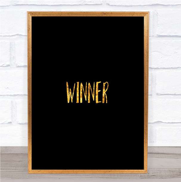 Win Quote Print Black & Gold Wall Art Picture