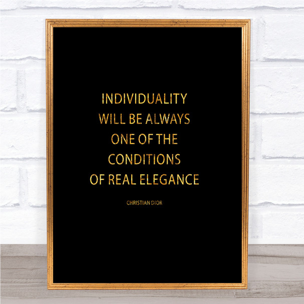 Christian Dior Individuality Quote Print Black & Gold Wall Art Picture